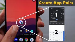 Top 5 Android Apps - October 2020 -  How To Create App Pairs on Any Android & More