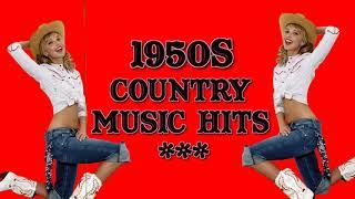 Top Country Music Hits Of 1950s | Best Country Loves Songs 1950s | Oldies Country 50s 60s 70s