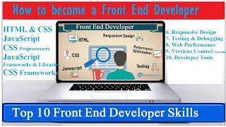 Top 10 Front End Developer Skills