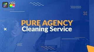 Top Apple Motion Projects: Pure Agency - Cleaning Service Slideshow