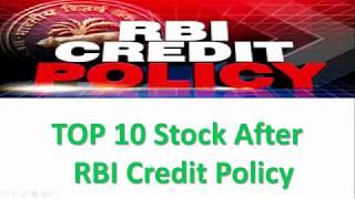 Top 10 Stock After RBI Credit Policy - Axis Bank,ICICI Bank,SBI,Bajaj Finance,HDFC,DLF,Sobha Ltd.