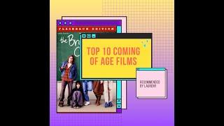 Top 10 Coming Of Age Films