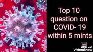 Top 10 question for competitive exam ..based on COVID 19