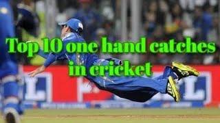 Top 10 one hand catches in cricket history