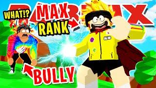 GETTING *MAX RANK* AND BEST WEAPON THEN TROLLING THE WORST BULLY EVER IN ROBLOX NINJA LEGENDS!!