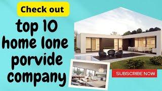 How To Save Money On World Top Ten Home Lone Provider Company