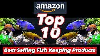 TOP 10 Best Selling Amazon Fish Keeping Products! [Just in Time for Black Friday and the Holidays!]