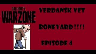 COD Warzone Series: Verdansk Vet - Episode 4 - Boneyard