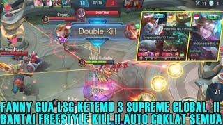 Fanny Noob Queen VS 3 Supreme Top Global !!! Hasilnya Gini