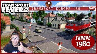 TRANSPORT FEVER 2 FIRST LOOK | ΜΕΤΑΦΟΡΕΣ ΕΥΡΩΠΗΣ ΤΟΥ 1980