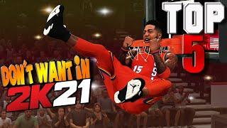 TOP 5 Things We DON'T WANT TO SEE In NBA 2K21