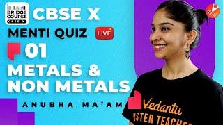 Metals and Non Metals Class 10 | CBSE Chemistry Science Chapter 3 Bridge Course | NCERT Vedantu