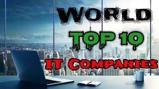 Top 10 Software & IT Companies In The World | Top 10 World Trend |Technical Recap