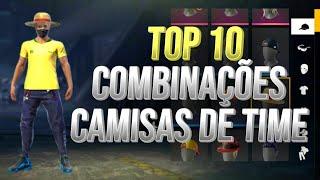 TOP 10 MELHORES COMBINAÇÕES COM CAMISAS DE TIME - SO COMBINAÇÕES TOP