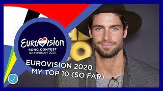 Eurovision 2020: my top 10 (so far - 16/02/2020 +