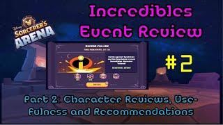 The Incredibles Event Part 2: Character Kit Reviews, Team Evaluation, Recommendations