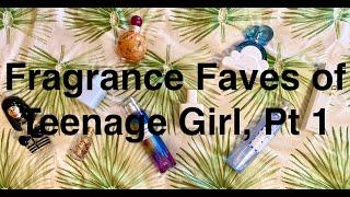 Top 10 Favorite Fragrances of a Teenage Girl, Part 1 | #stayhome and discuss perfume #withme