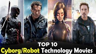 Top 10 Cyborg - Robot Human Sci-Fi Movies of All Time