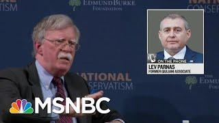 Lev Parnas Reacts To Reports Of Bolton Book Revelations, Expects More | Rachel Maddow | MSNBC