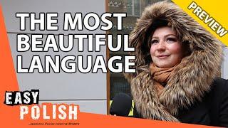 What's the most beautiful language in the world? (PREVIEW) | Easy Polish 132