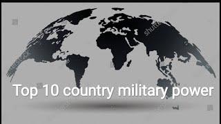 Top 10 country military power ( 2020 )