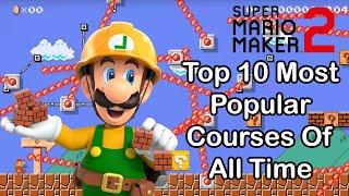 Top 10 Most Popular Super Mario Maker 2 Levels of ALL TIME