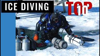 TOP 10 Ice Diving locations in the World