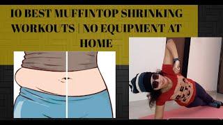 10 BEST MUFFIN TOP SHREDDER WORKOUTS |AT HOME|NO EQUIPMENT| MRS REVAN'S STATION #muffintopmelter