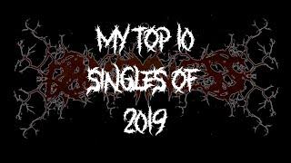 My Top 10 Singles of 2019