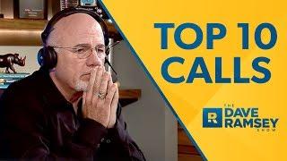 Top 10 Unbelievable Calls on The Dave Ramsey Show (vol. 2)