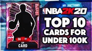 TOP 10 CARDS THAT YOU CAN GET FOR UNDER 100K IN NBA 2K20 MyTEAM!!