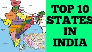 Top 10 Richest state in India | GDP of Indian states | Wealthiest states in India| The Top 10 world