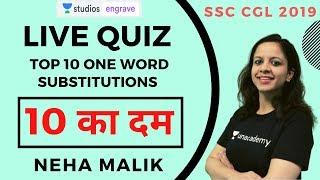 Live Quiz on Top 10 One Word Substitutions | Target CGL 2019 | Neha Malik