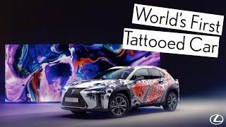 Lexus – The World's First Tattooed Car Revealed