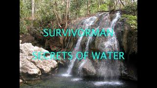 Survivorman Secrets Season 01 Episode 4 Water