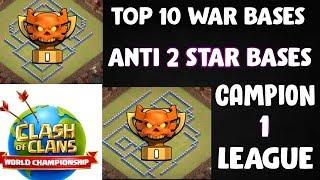 Top 10 Town Hall 12 War Bases With Links | Anti 3 Star CWL Bases | Campion 1 league.