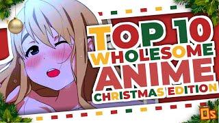 Top 10 Wholesome anime for Christmas