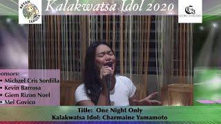 Kalakwatsa Idol 2020 (Top 15 Semi Finalist) - Charmaine Yamamoto