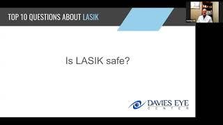 Davies Eye Center Top 10 Questions about LASIK Is LASIK Safe