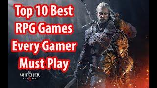 Top 10 Best RPG Games every Gamer must Play-Best game played in the world game
