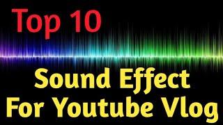 Top 10 Sound effect for Youtube Vlog | Mr. Alvin Boa Vlog