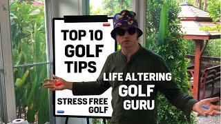 Stress Free Golf TOP 10 Tips to Easy Golf without Hitting a Ball