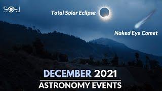 Top Astronomy Events In December 2021 | Comet Leonard | Total Solar Eclipse | Geminid Meteor Shower