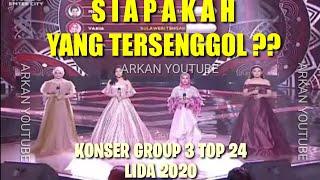 YANG TERSENGGOL TADI MALAM LIDA 2020 GROUP 3 TOP 24