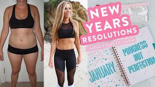 My New Years Resolutions + 3 Tips to Make & KEEP Yours! // Fitness, Health, Self Care