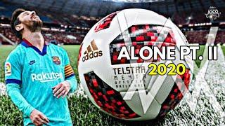 Lionel Messi ► Alone PT. II ● Goals | 2020 | H