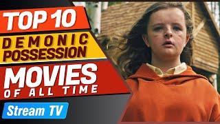 Top 10 Demonic Possession Movies of All Time