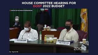 House committee hearing for DOST 2022 budget