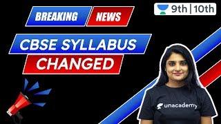 CBSE Syllabus Changed: 2020-2021 Class 9 | Class 10 | NCERT | Unacademy Class 9 and 10 | Surabhi G.