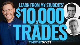 Lessons You Can Learn From My Students' $10K Trades